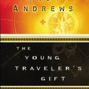 The Young Traveler's Gift - Paperback By Andrews, Andy - VERY GOOD