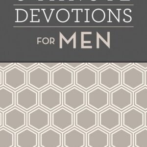 3-Minute Devotions for Men: 180 Encouraging Readings
