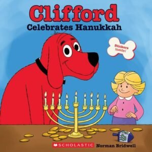 Clifford Celebrates Hanukkah (Classic Storybook) by Bridwell, Norman