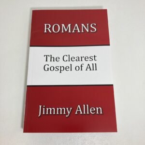 ROMANS THE CLEAREST GOSPEL OF ALL JIMMY ALLEN PAPERBACK BOOK Like new