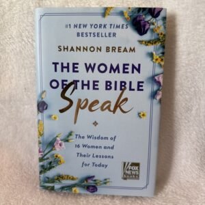 The Women of the Bible Speak: The Wisdom of 16 Women … - VERY GOOD