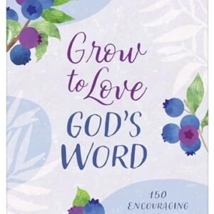 Grow to Love God's Word 150 Encouraging Bible Studies Women Brand New