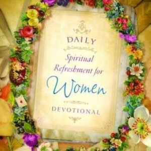 Daily Spiritual Refreshment For Women Devotional - Paperback - GOOD