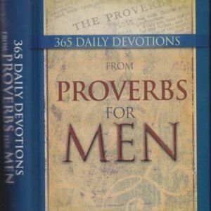 365 Daily Devotions From Proverbs for Men