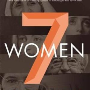 Seven Women: And the Secret of Their Greatness - Paperback - VERY GOOD
