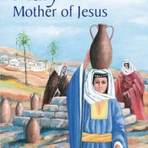 Mary -  Mother Of Jesus (Bibletime) By Carine Mackenzie