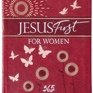 Jesus First for Women: 365 Devotions to Start Your Day