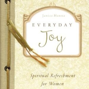 Everyday Joy: Spiritual Refreshment for Women