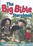 The Big Bible Storybook: 188 Bible Stories to Enjoy Together by Barfield, Maggie