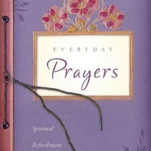 EVERYDAY PRAYERS (Spiritual Refreshment for Women) - Paperback - VERY GOOD
