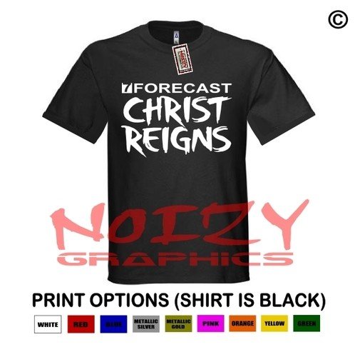 Christ Reigns #1 Forecast Christian Shirt Black T-Shirt Jesus Faith Religious