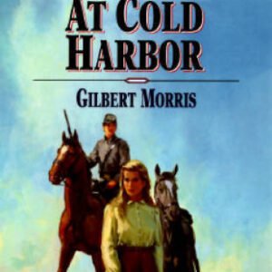 Encounter at Cold Harbor (Bonnets and Bugles Series #8) (Book 8) - GOOD