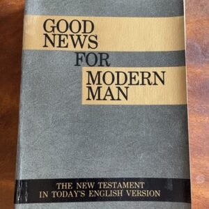 Good News For Modern Man New Testament In Today’s English 1966 - Large Print