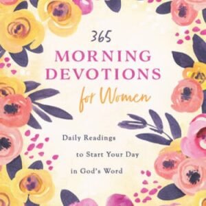 365 Morning Devotions for Women - Paperback By Compiled by Barbour Staff - GOOD