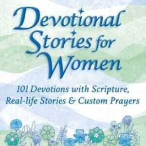 Chicken Soup for the Soul: Devotional Stories for Women: 101 Daily Devoti - GOOD