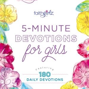 5-Minute Devotions for Girls: Featuring 180 Daily Devotions (Faithgirlz) - h...