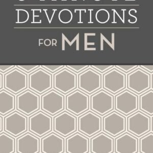 3-Minute Devotions for Men: 180 Encouraging Readings