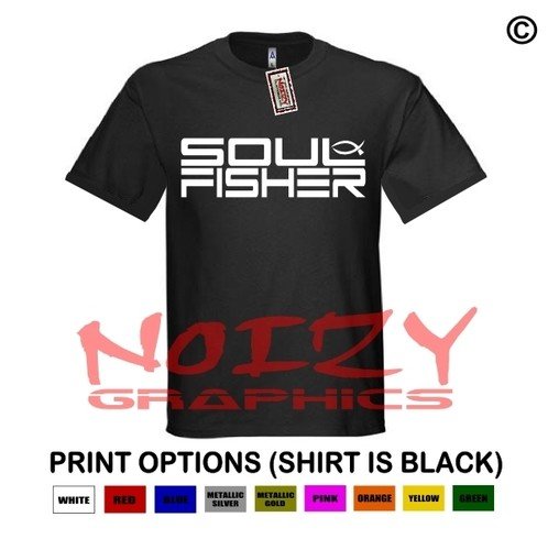 Soul Fisher Christian Shirt Black T-Shirt Jesus Religious Rock Hip Hop Unashamed