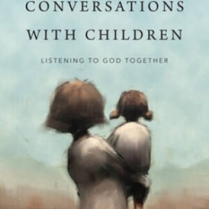 Spiritual Conversations with Children: Listening to God Together - GOOD
