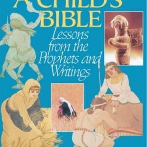 Childs Bible: Lessons from the Prophets and Writings - Paperback - VERY GOOD