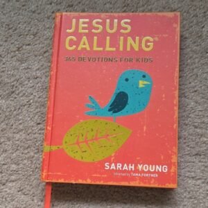 Sarah Young Jesus Calling 365 Devotions for Kids 2010 Hardcover Thomas Nelson