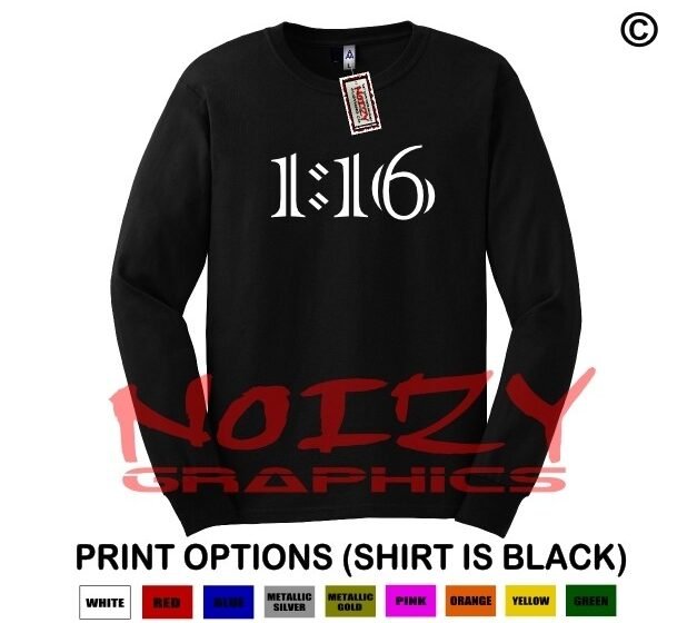 Romans 116 #3 Christian LONG SLEEVE Shirt Religious Jesus Unashamed Blessed
