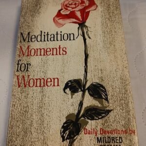 MEDITATION MOMENTS FOR WOMEN MILDRED STAMM 1972