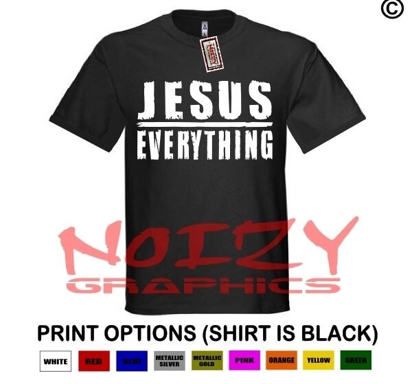 Jesus Over Everything Christian Shirt Black Religious Faith Hip Hop Rap Rock