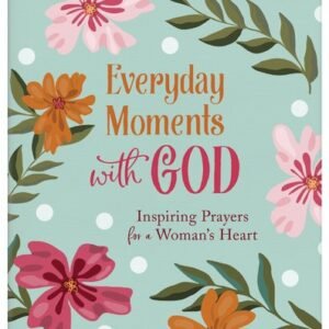 Everyday Moments with God - paperback Valorie Quesenberry